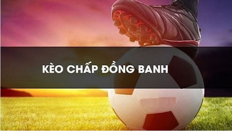 kèo đồng banh tại play go88